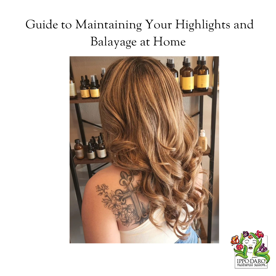 A Guide to Maintaining Your Highlights and Balayage at Home